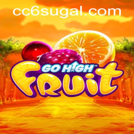 Discover GoHighFruit and Its Thrilling Game Dynamics